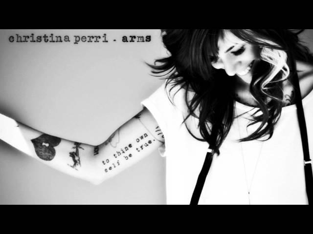 Arms - Christina Perri