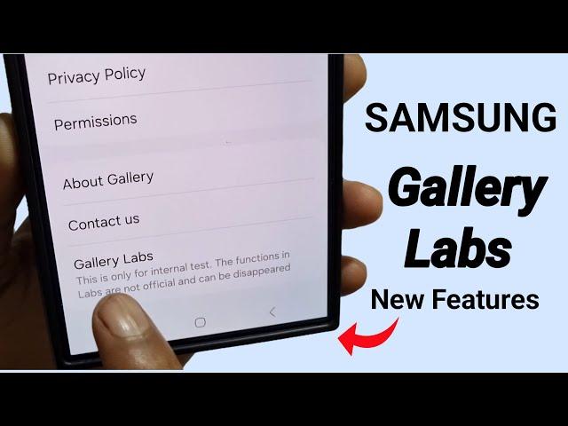 Samsung Galaxy Device New Gallery Labs Features One ui 6.1.1