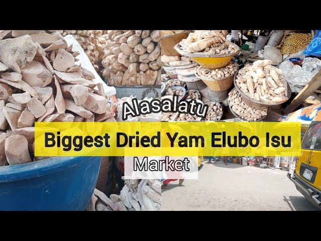 Biggest Yam Flour ( Elubo Isu) Market In Lagos