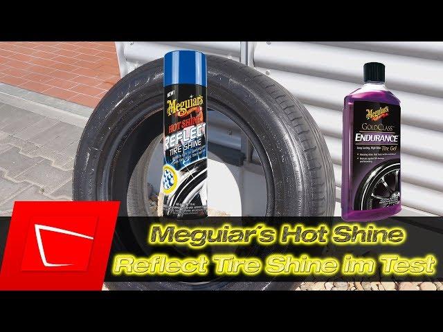 Meguiars Hot Shine Tire Spray Reifenglanzspray vs. Endurance High Gloss Reifenglanz