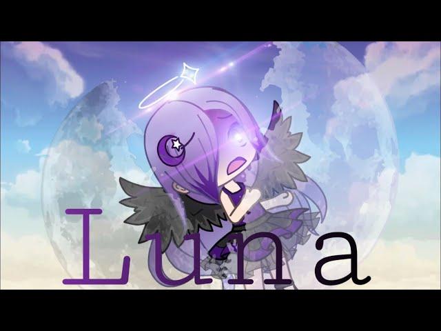 Luna(gacha life) mini movie