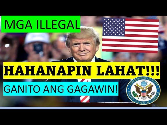 HAHANAPIN NI TRUMP ANG MGA ILLEGAL MIGRANTS SA AMERICA| GANITO ANG GAGAWIN NYA!!!