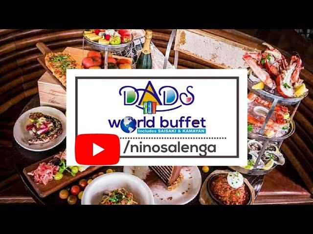 Birthday Buffet @ Dad's World Buffet | Includes Saisaki and Kamayan