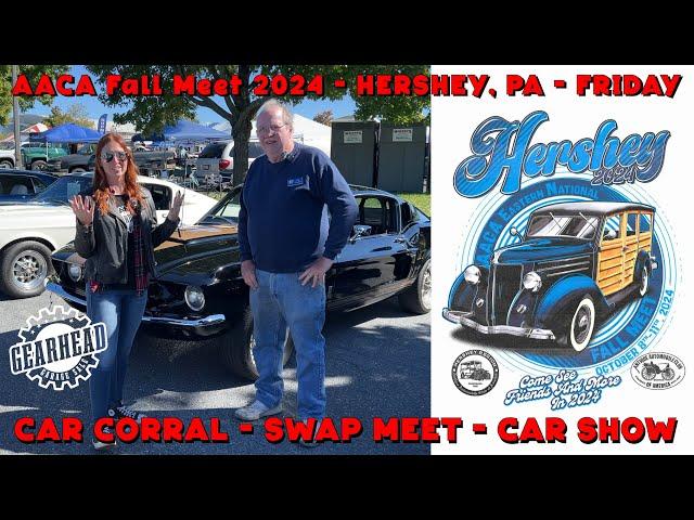 2024 Hershey AACA Fall Meet - Car Corral / Flea Market / CarShow - Friday