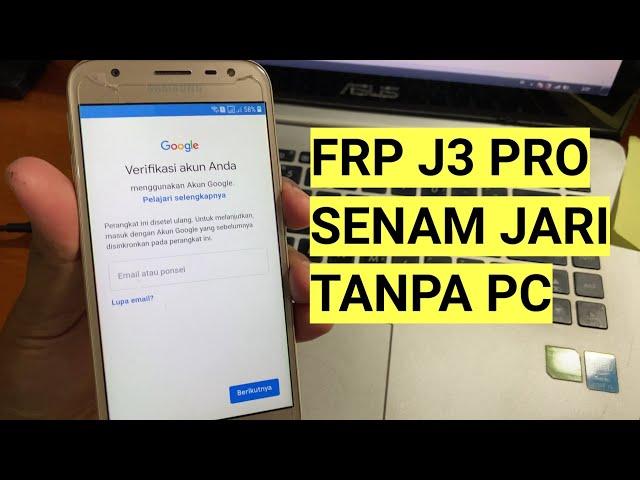 Security lama Auto cuan, Bypass Frp Samsung J3 Pro Senam Jari Tanpa PC