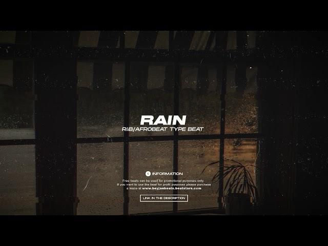 [FREE] Chill RnB x Afro Trap Type Beat "Rain" | Free Afro Trap Type Beats 2020