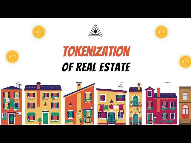 How Can Real Estate Be Tokenized Using NFTs?