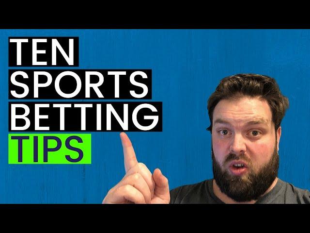 10 Sports Betting Tips to Make Better Sports Picks in 2023