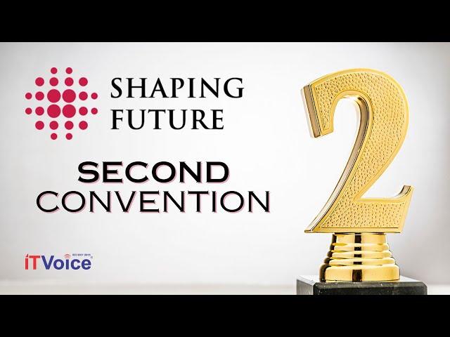 Shaping Future - 2nd Convention | Radisson Green - 8th September