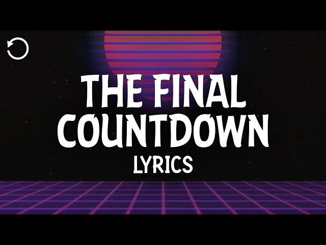 Europe - The Final Countdown (Lyrics)