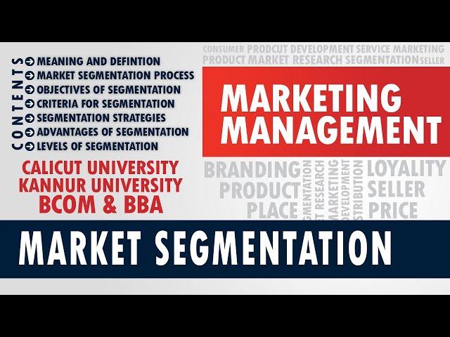 MARKET SEGMENTATION | MARKETING MANAGEMENT | KANNUR UNIVERSITY | BBA