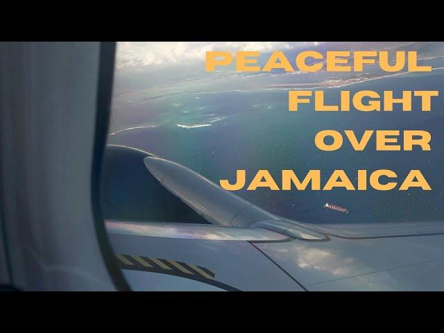 Flying over Jamaica and the Caribbean Sea!