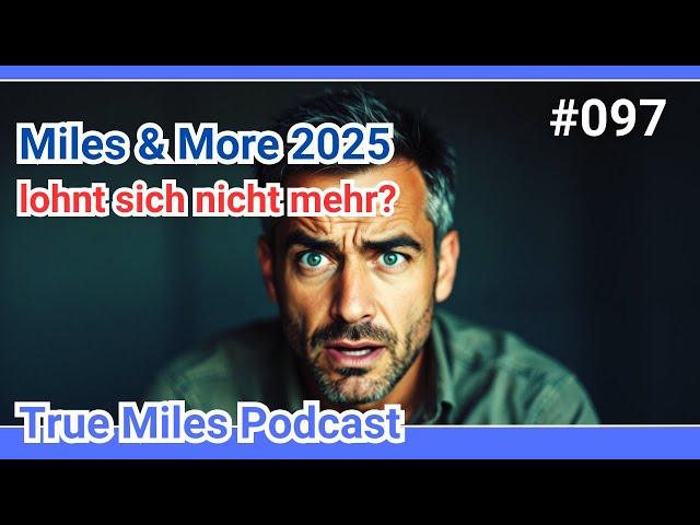 Miles and More Meilen sammeln (lohnt sich das 2025 noch?)