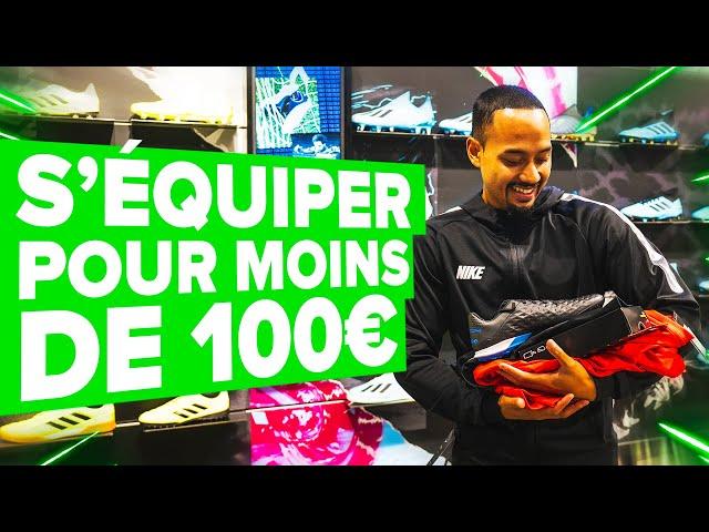 S'ÉQUIPER pour le FOOT pour moins de 100 EUROS