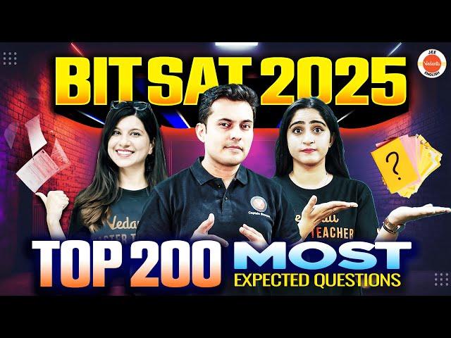 BITSAT 2025 Top 200 Most Expected Questions | PCM, English & Logical Reasoning