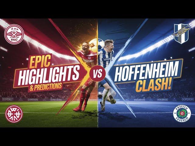 Mainz vs Hoffenheim Highlights - Prediction