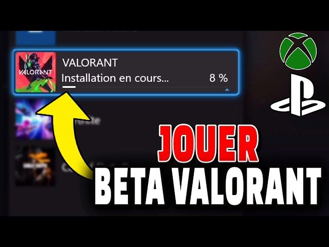 Comment Installer et Jouer a la Beta VALORANT Console