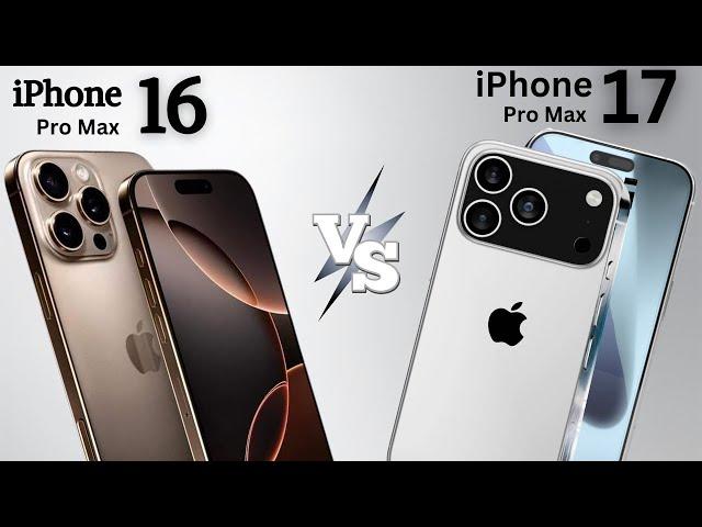 iPhone 17 Pro Max Vs iPhone 16 Pro Max   Full Comparison!