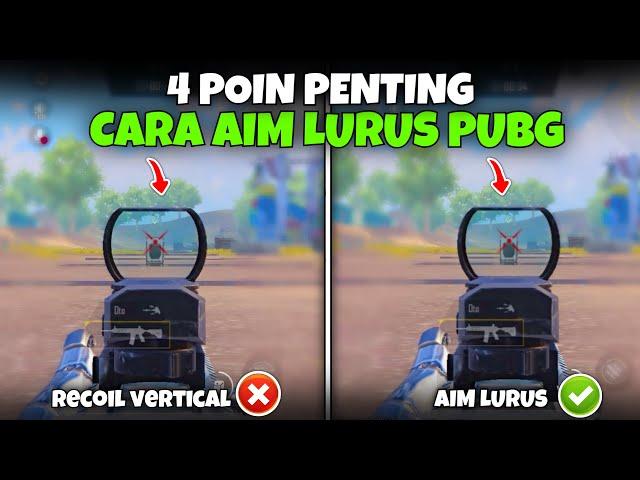 Cara Aim Lurus Pubg mobile Terbaru | Cara Spray No Recoil | PUBG MOBILE 3.5