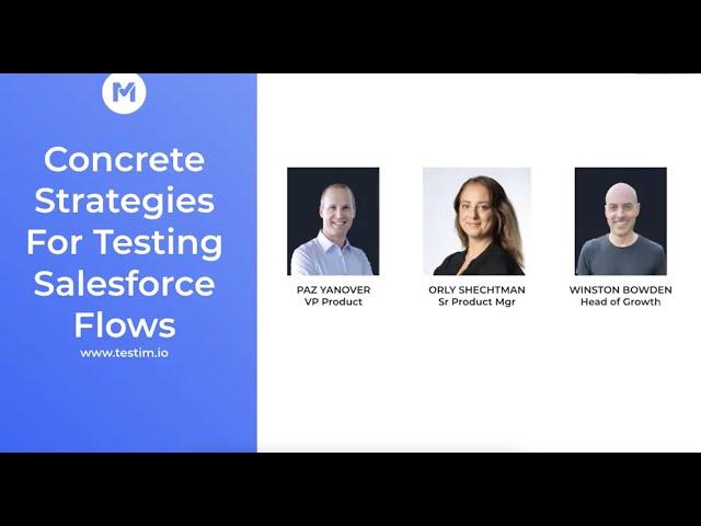 Concrete Strategies for Automating Your Salesforce Testing Flows