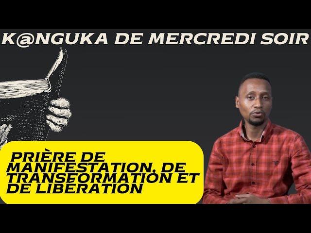 K@NGUKA DE MERCREDI SOIR LE 25/12/2024 PAR CHRIS NDIKUMANA