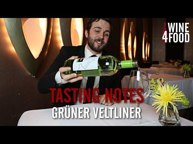 Morgan Harris on Grüner Veltliner - Tasting Notes