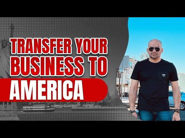 Transfer your business in America , how to select the right industry for e2 visa