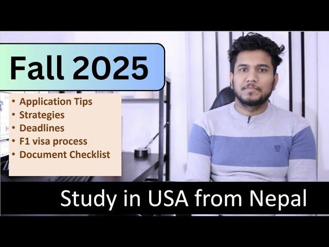 Study in USA Fall 2024: From Nepal to the USA Application - Tips, Deadlines, and Document Essentials