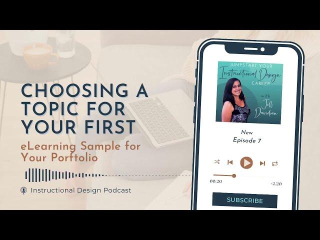 Choosing a Topic for Your First eLearning Sample for Your Portfolio