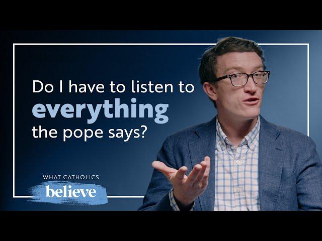 What do Catholics Believe about the Pope? | A Catholic Professor Answers