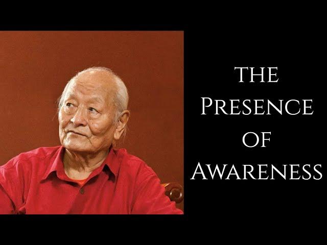 Namkai Norbu ~ The Presence of Awareness ~ Dzogchen