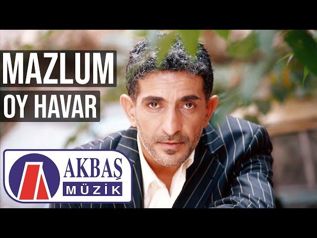 Mazlum | Oy Havar (Official Video) 