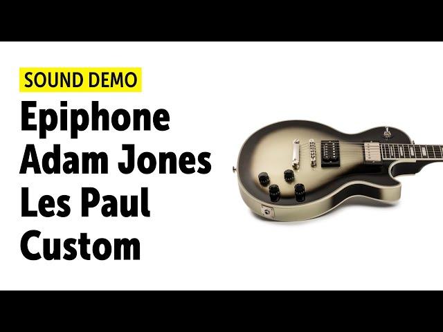 Epiphone Adam Jones Les Paul Custom - Sound Demo (no talking)