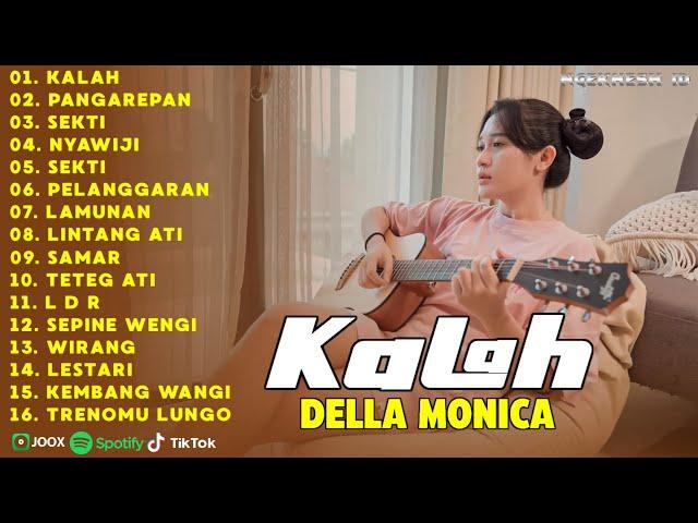 Lagu Akustik Jawa Hits 2024 | Kalah, Pangarepan | Della Monica Full Album