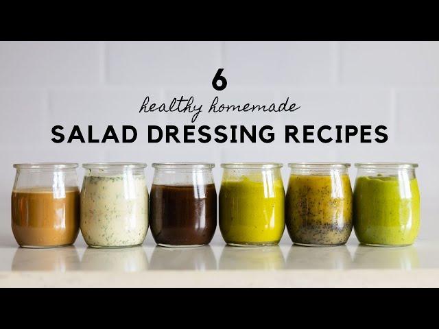 6 Healthy Salad Dressing Recipes To Spice Up Your Salads!