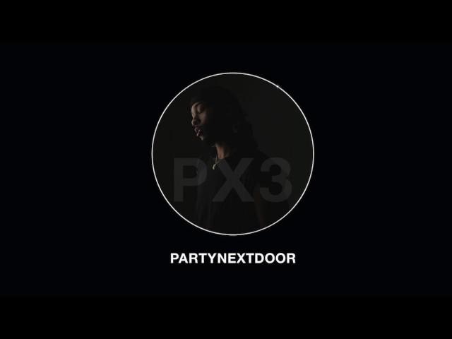 PARTYNEXTDOOR - Transparency [Official Audio]