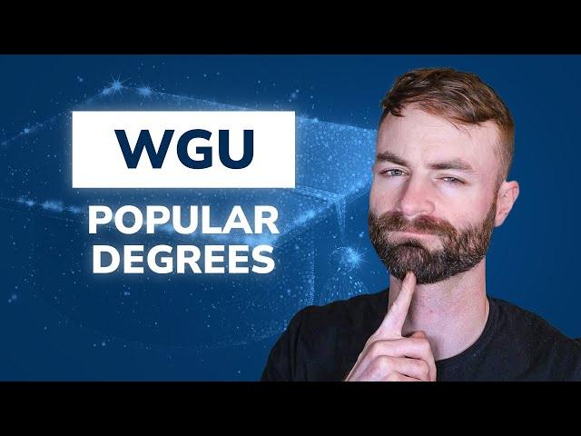 WGU Top 5 Most Popular Degrees among WGU Accelerators!