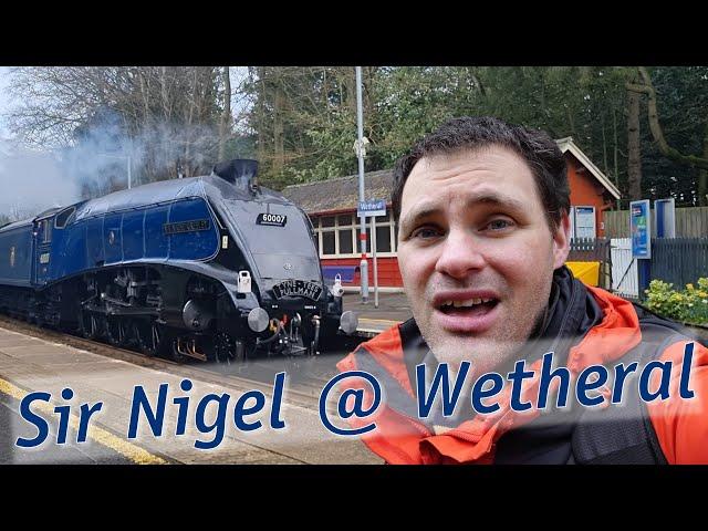 Impromptu Gresley A4 spotting! Sir Nigel Gresley at Wetheral: 5th April 2024