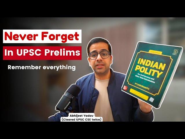 How to remember everything you read? | UPSC Prelims 2025