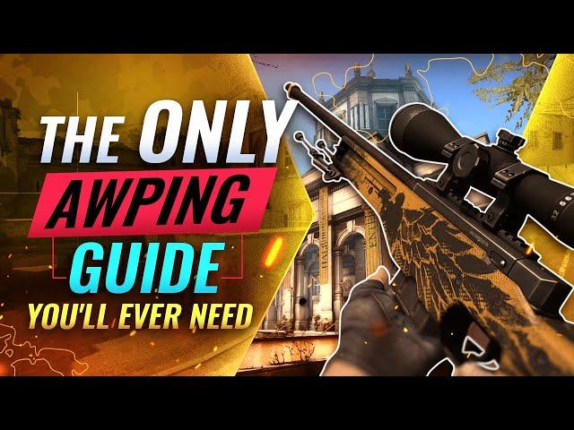 The ONLY Awping Guide You'll EVER NEED - CS:GO