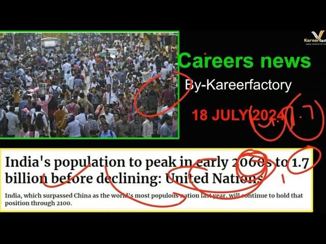 [18 JULY 2024] CAREER  NEWS  options...India, population till 2060