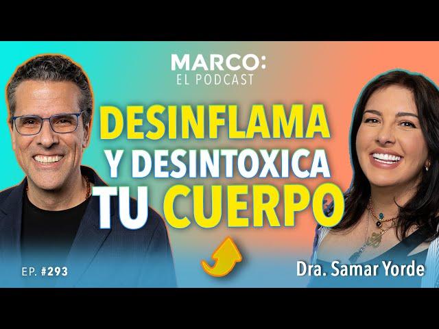 DETOX: ¿Cómo  LIMPIAR y DESINTOXICAR tu CUERPO?  - Samar Yorde y Marco Antonio Regil