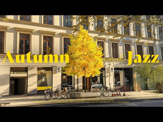 Playlist | Autumn with jazz | Exciting jazz that makes you feel goodRelaxing Jazz Background Music