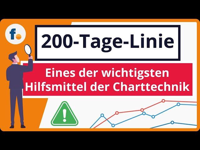 200-Tage-Linie einfach erklärt: Gleitender Durchschnitt und Trendfolge-Trading für den Aktienhandel