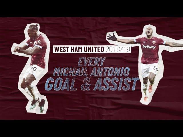 EVERY MICHAIL ANTONIO GOAL & ASSIST | 2018/19