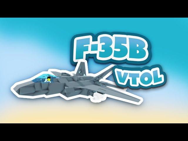 Plane Crazy | F35-B VTOL Tutorial