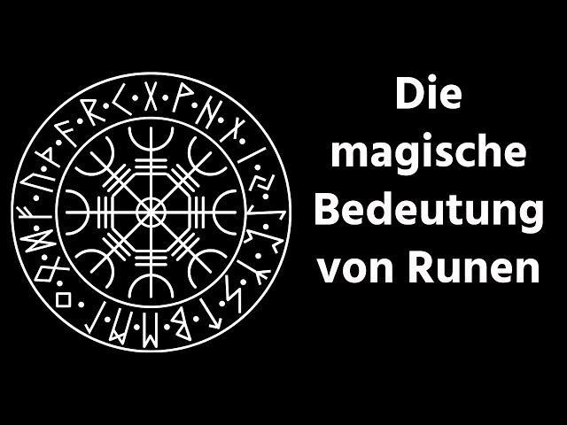 Die magische Bedeutung von Runen!