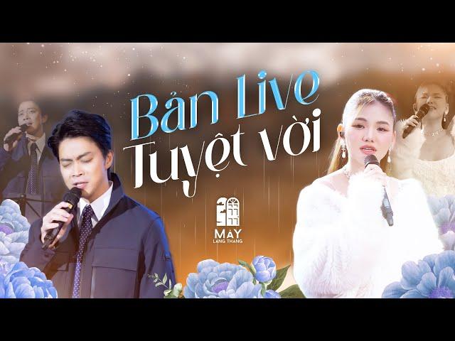 Lân Nhã & Myra Trần | Top 7 Bản Live Cực Cảm Xúc Lôi Cuốn Người Nghe tại Mây Lang Thang