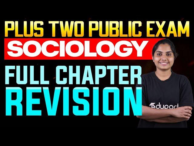 Plus Two Humanities Sociology | Full Chapter Revision |  Eduport