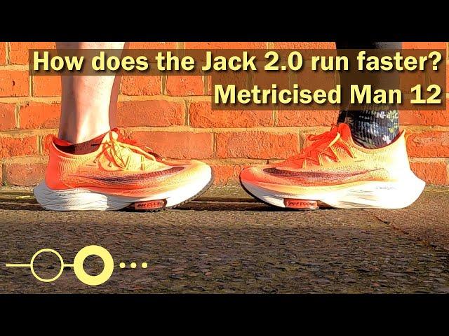 How does the Jack 2.0 run faster than me? Metricised Man 12